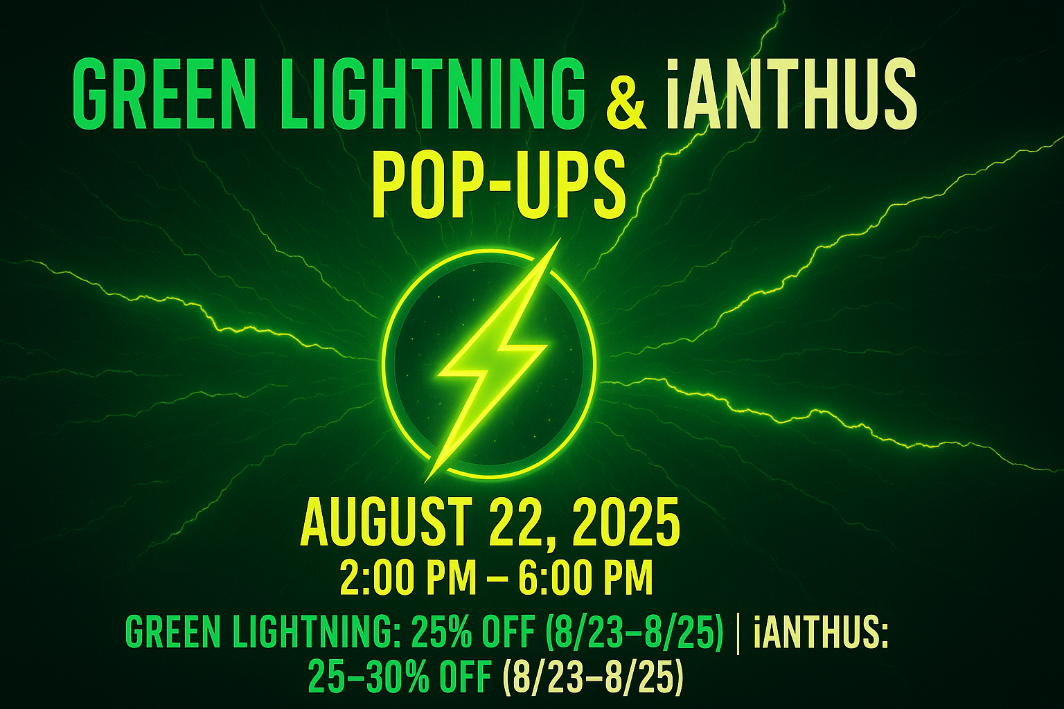 Green Lightning and iAnthus Pop-up Events